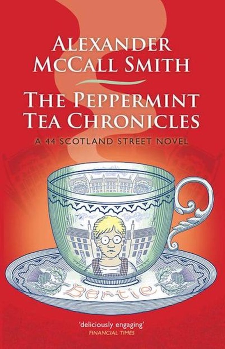 Omslag van 44 Scotland Street 13 - The Peppermint Tea Chronicles