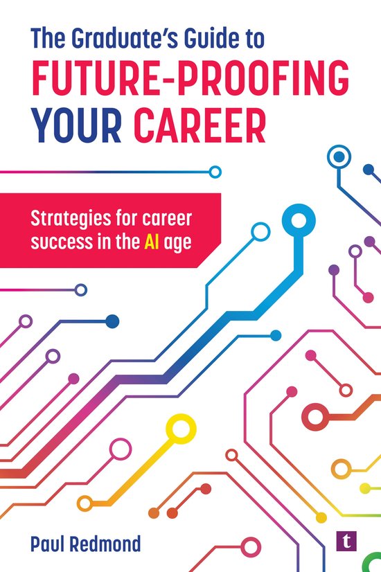 The Graduate's Guide to Future-Proofing your Career - cover