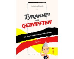 Tyrannei der Geimpften