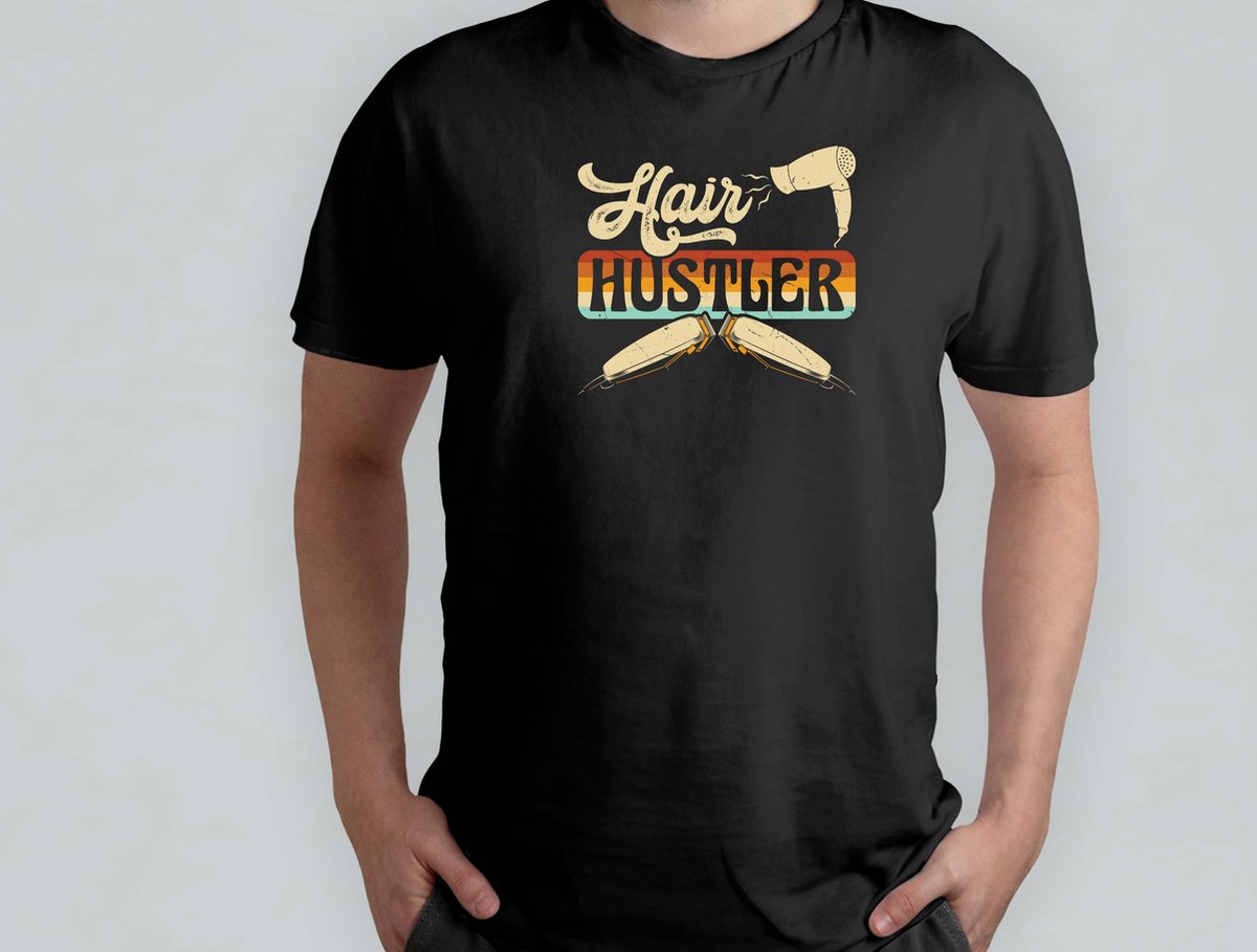 Hair Hustler - T Shirt - BarberLife - FreshFade - BarberShopVibes - HairArt - BarbierLeven - StrakkeFade - BarbierShopStijl - HaarKunst