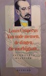 Van oude mensen, de dingen, die voorbijgaan ...