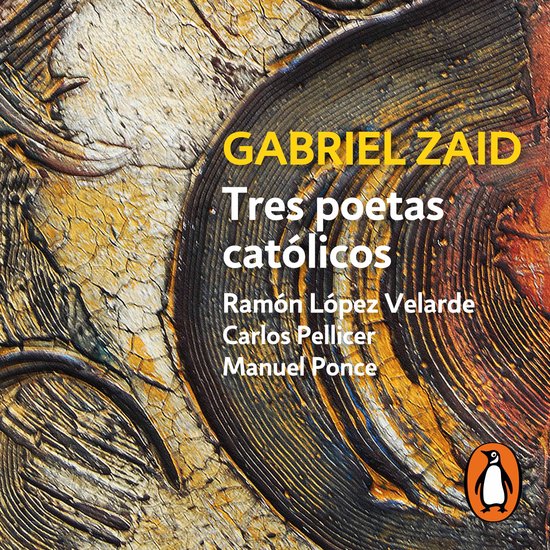 Tres poetas católicos: Ramón López Velarde, Carlos Pellic ... - cover