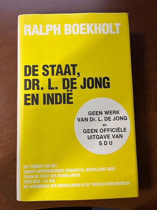 9789070301569 - Staat dr. l. de jong en indie