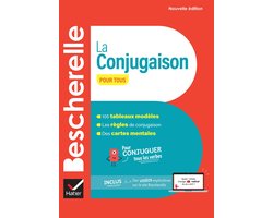 Bescherelle - La conjugaison pour tous