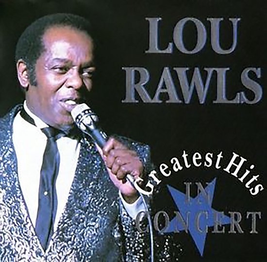 LOU RAWLS - Greatest Hits In Concert