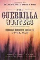 Conflicting Worlds: New Dimensions of the American Civil War - The Guerrilla Hunters
