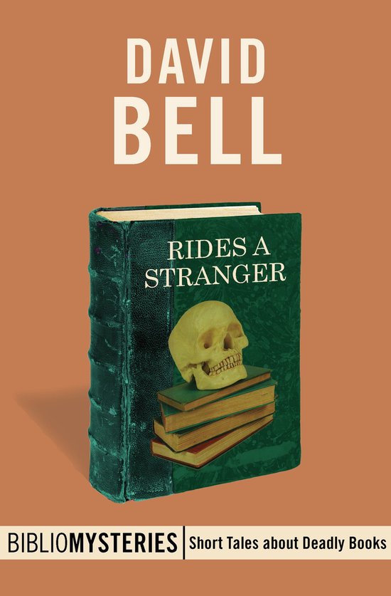 Bibliomysteries 12 - Rides a Stranger - cover
