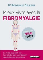 Mieux vivre avec la fibromyalgie