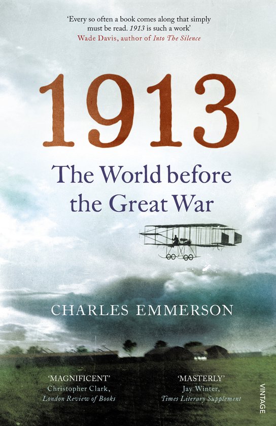 1913 The World Before The Great War - cover