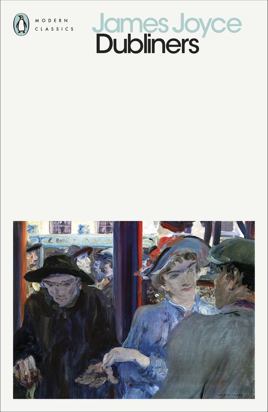 Penguin Modern Classics- Dubliners