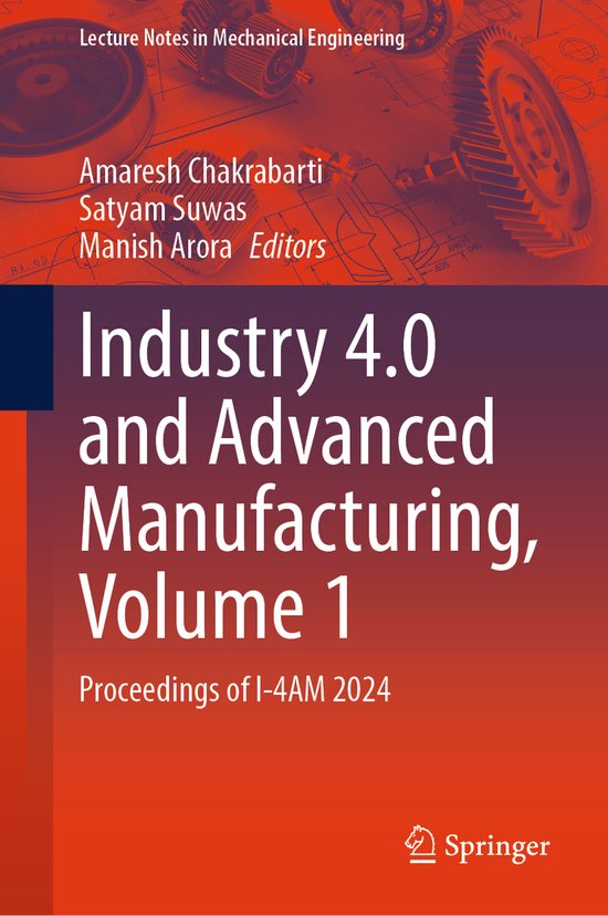 Lecture Notes in Mechanical Engineering- Industry 4.0 and Ad ... - cover