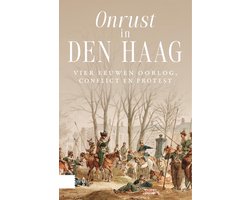 Onrust in Den Haag