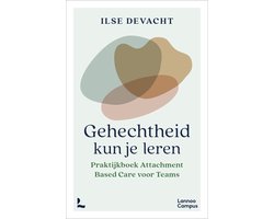 Gehechtheid kun je leren