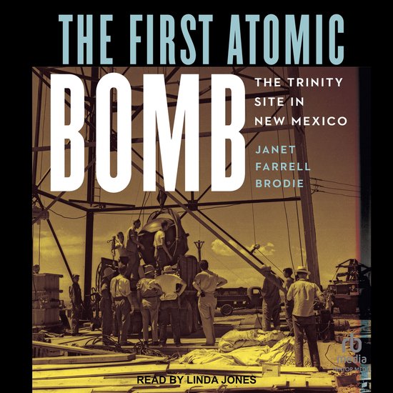 The First Atomic Bomb - cover