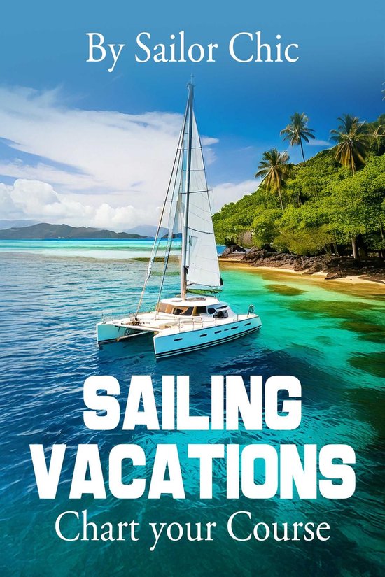 Sailing Vacations - cover