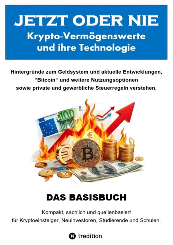 JETZT oder NIE, Krypto-Vermögenswerte und die Technologie - cover