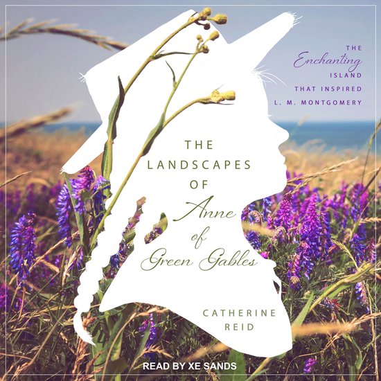The Landscapes of Anne of Green Gables - cover