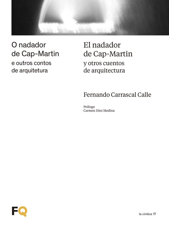 la cimbra 17 - El nadador de Cap-Martin / O nadador de Cap-M ... - cover
