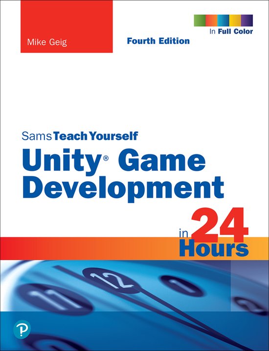 Sams Teach Yourself- Unity Game Development in 24 Hours, Sam ... - cover