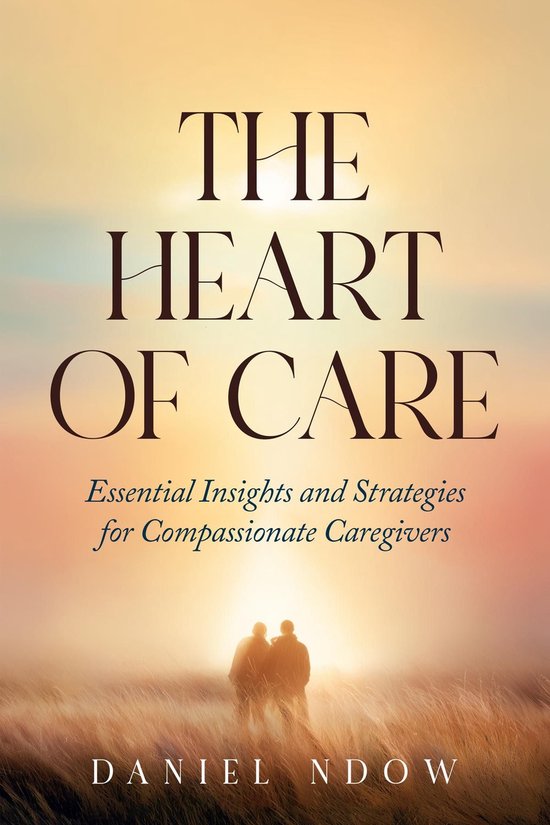 The Heart of Care - cover