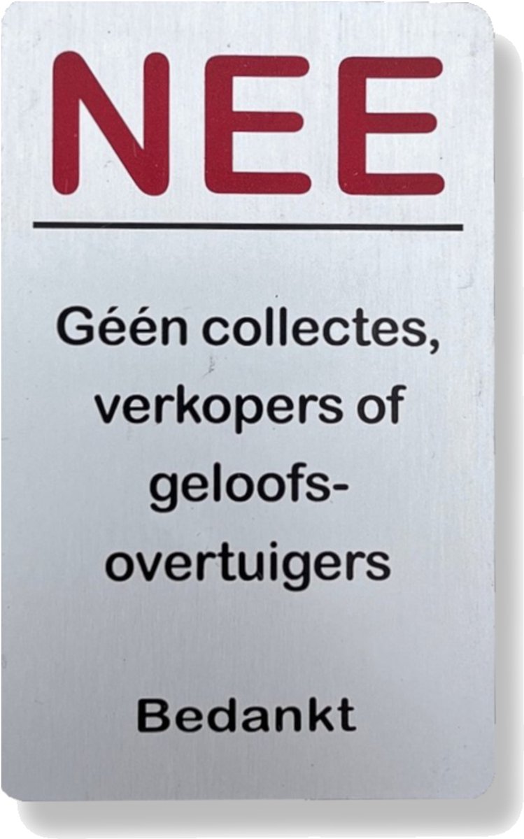 Xaptovi Deurbordje Geen Collectes, Verkopers of Geloofsovertuigers - Nee rood – Aluminium – Zelfklevend – 80x50 mm