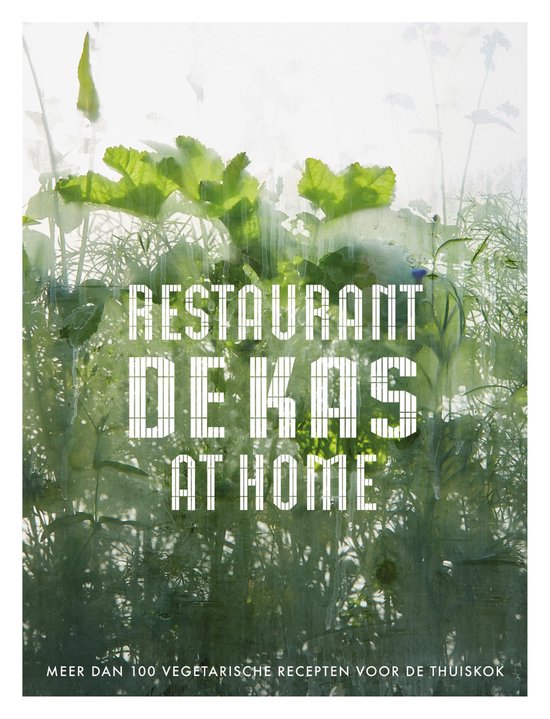 Restaurant De Kas at Home - cover