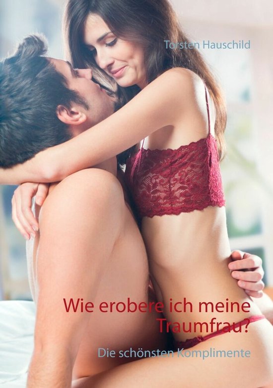 Wie erobere ich meine Traumfrau? - cover