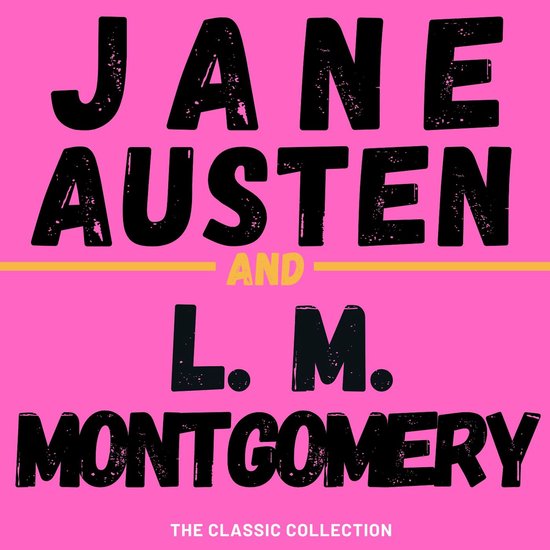 Jane Austen and L.M. Montgomery - cover