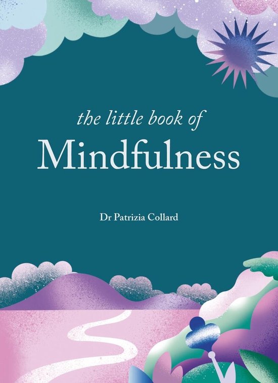 The Little Book Series-The Little Book of Mindfulness