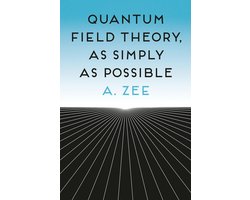 Omslag van Quantum Field Theory, as Simply as Possible