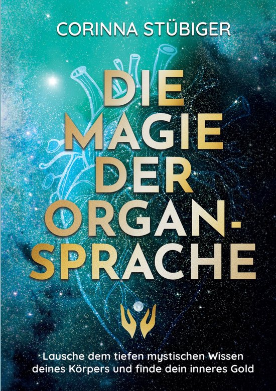 Die Magie der Organsprache - cover