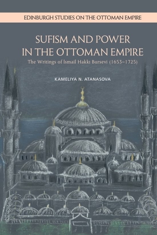 Sufism and Power in the Ottoman Empire - cover