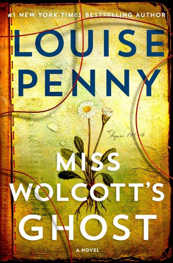 Chief Inspector Gamache Novel- Miss Wolcott's Ghost - cover