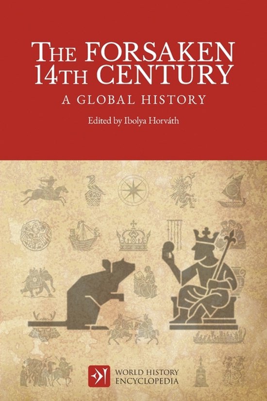 World History Encyclopedia-The Forsaken 14th Century - cover