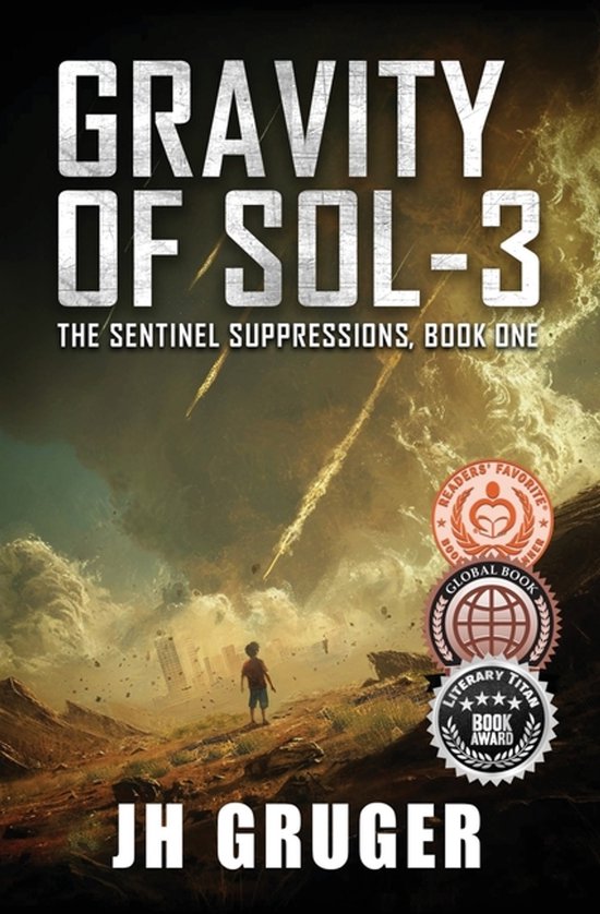 The Sentinel Suppressions- Gravity of Sol-3 - cover