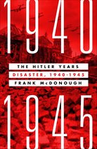Boekomslag: 1940-1945, The Hitler Years: Disaster, met oorlogsbeelden.