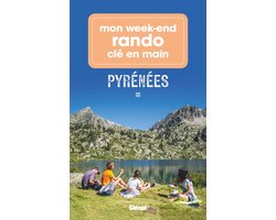 Mon week-end rando clé en main Pyrénées