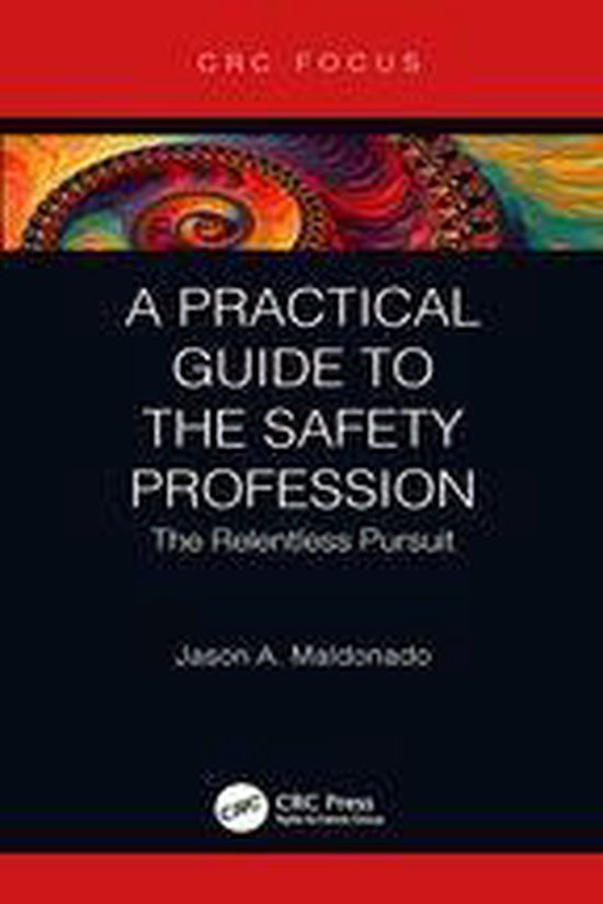 A Practical Guide to the Safety Profession - cover