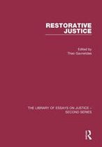 The Library of Essays on Justice - Second Series - Restorative Justice