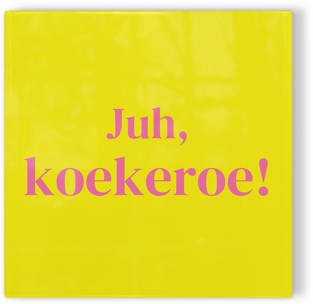 Tegeltje Leiden Juh, koekeroe! - geel roze - tegeltje stad - tegeltje met tekst