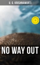 Boek "No Way Out" door U. G. Krishnamurti, met een mozaïek van bruine heuvels tegen een blauwe lucht.
