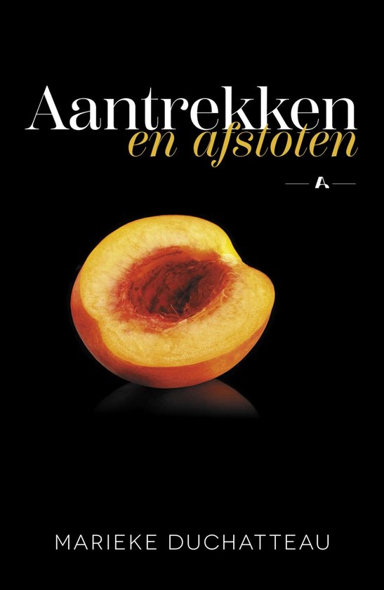 Verboden vruchten 4 - Aantrekken en afstoten - cover