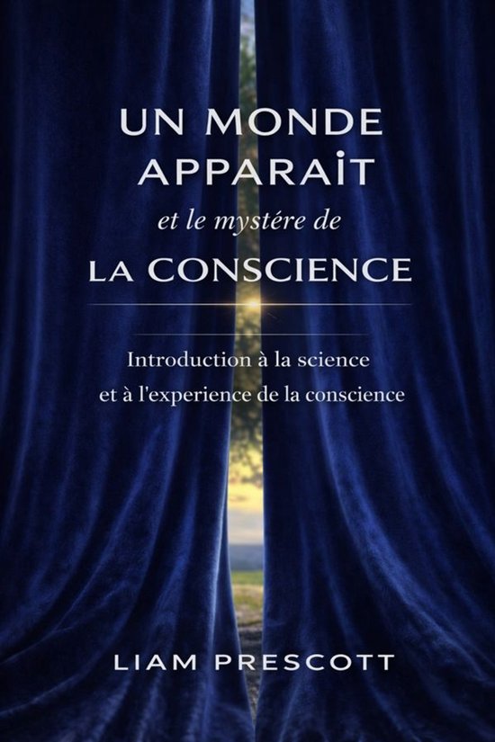 Un monde apparaît et le mystère de la conscience - cover