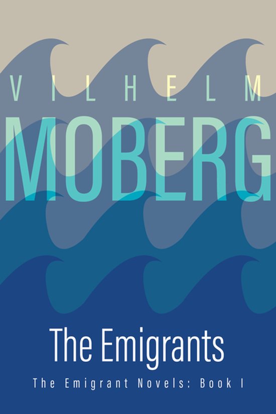 Emigrant Novels 1 - The Emigrants - cover
