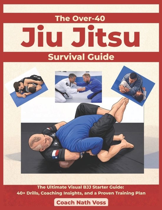 The Over-40 Jiu Jitsu Survival Guide - cover