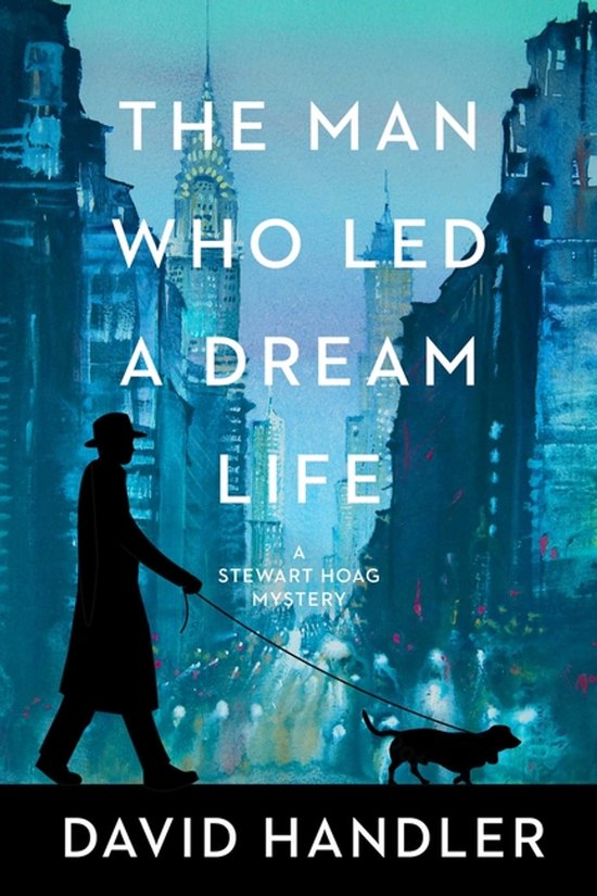 Stewart Hoag Mysteries-The Man Who Led a Dream Life - cover