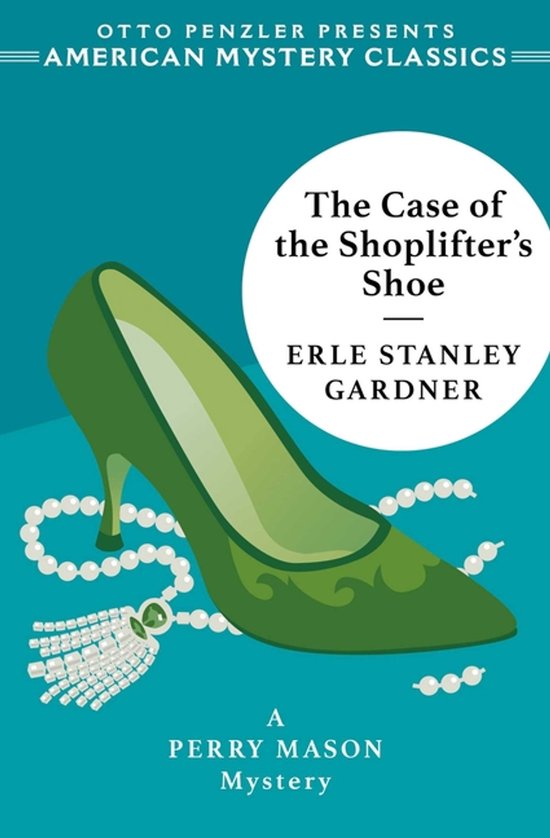 An American Mystery Classic-The Case of the Shoplifter's Sho ... - cover
