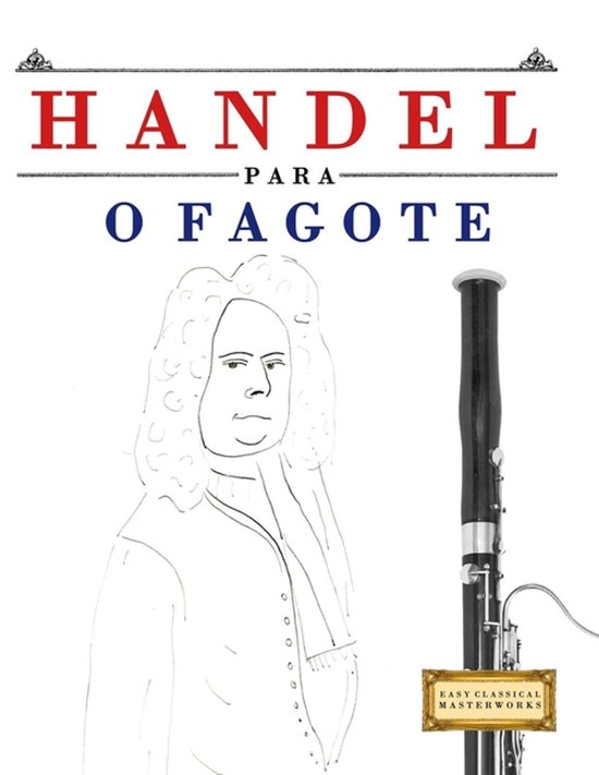 Boek "HANDEL PARA O FAGOTE" met een schets van Händel en een fagot.