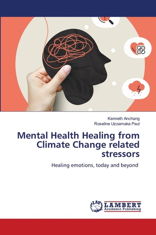 Mental Health Healing from Climate Change related stressors - cover