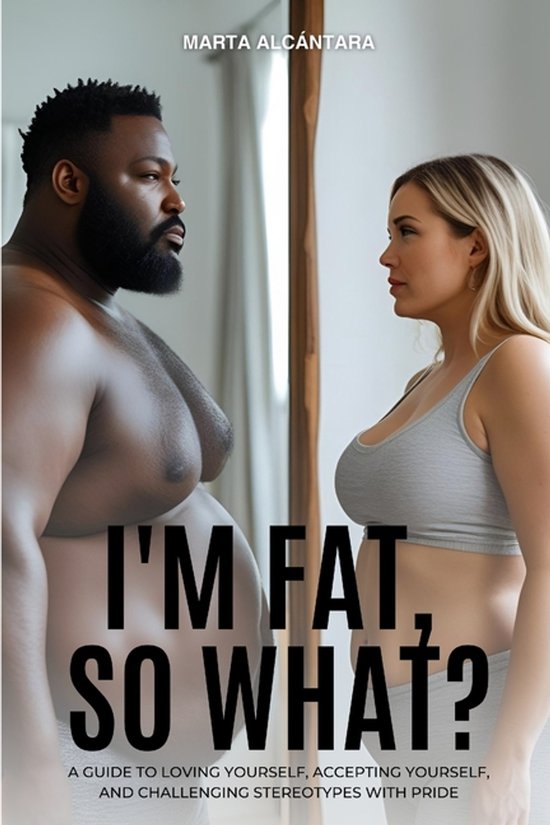 I'm fat, so what? - cover